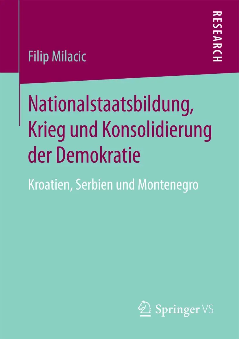 Cover: 9783658180904 | Nationalstaatsbildung, Krieg und Konsolidierung der Demokratie | Buch