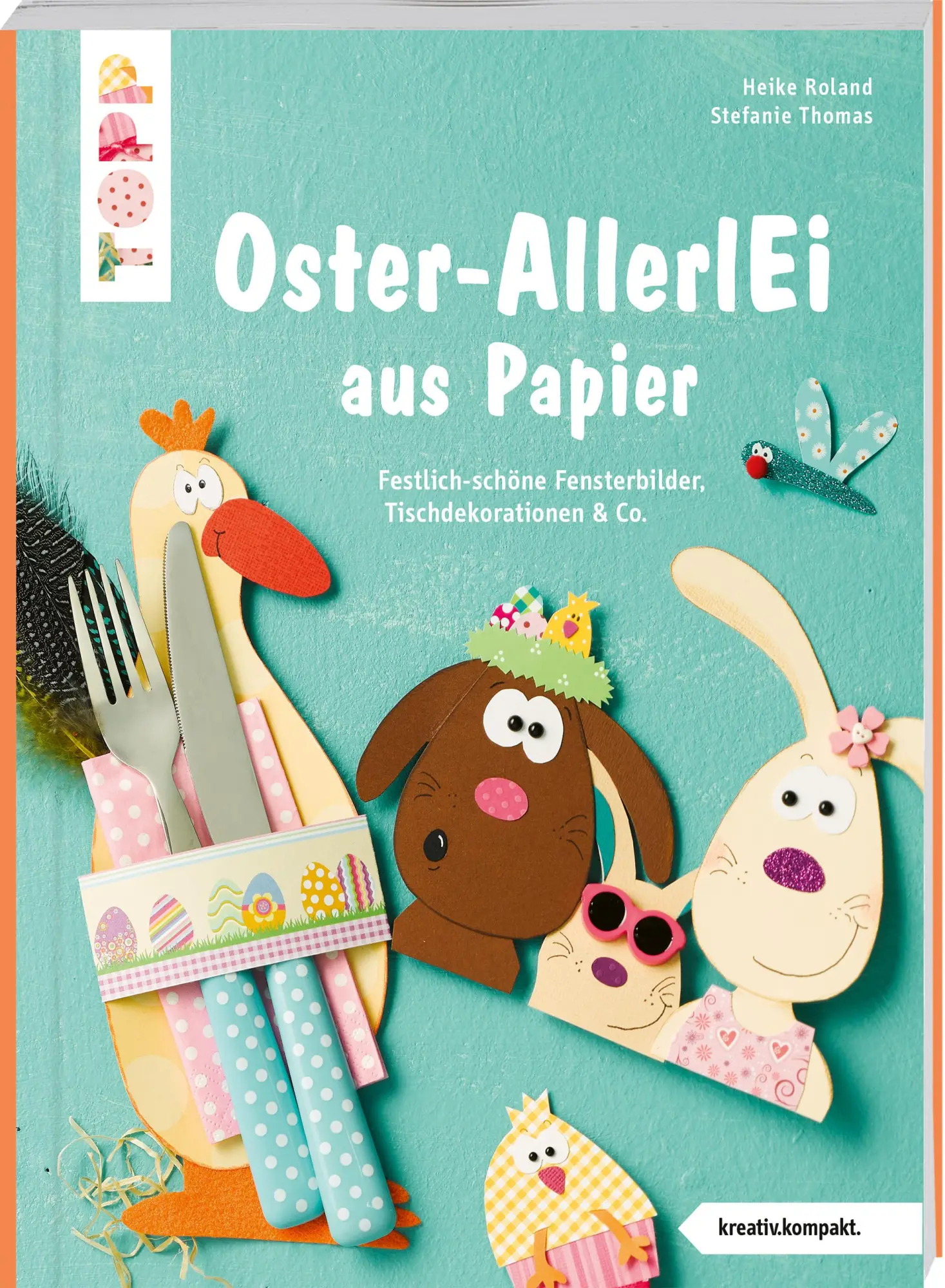 Cover: 9783735850904 | Buntes Oster-AllerlEi aus Papier (kreativ.kompakt.) | Thomas (u. a.)