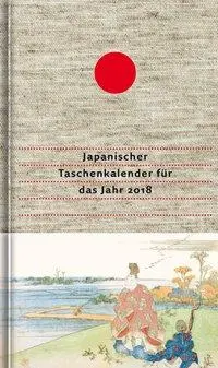 Cover: 9783871620904 | Japanischer Taschenkalender für das Jahr 2018 | Matsuo Bashô | Buch