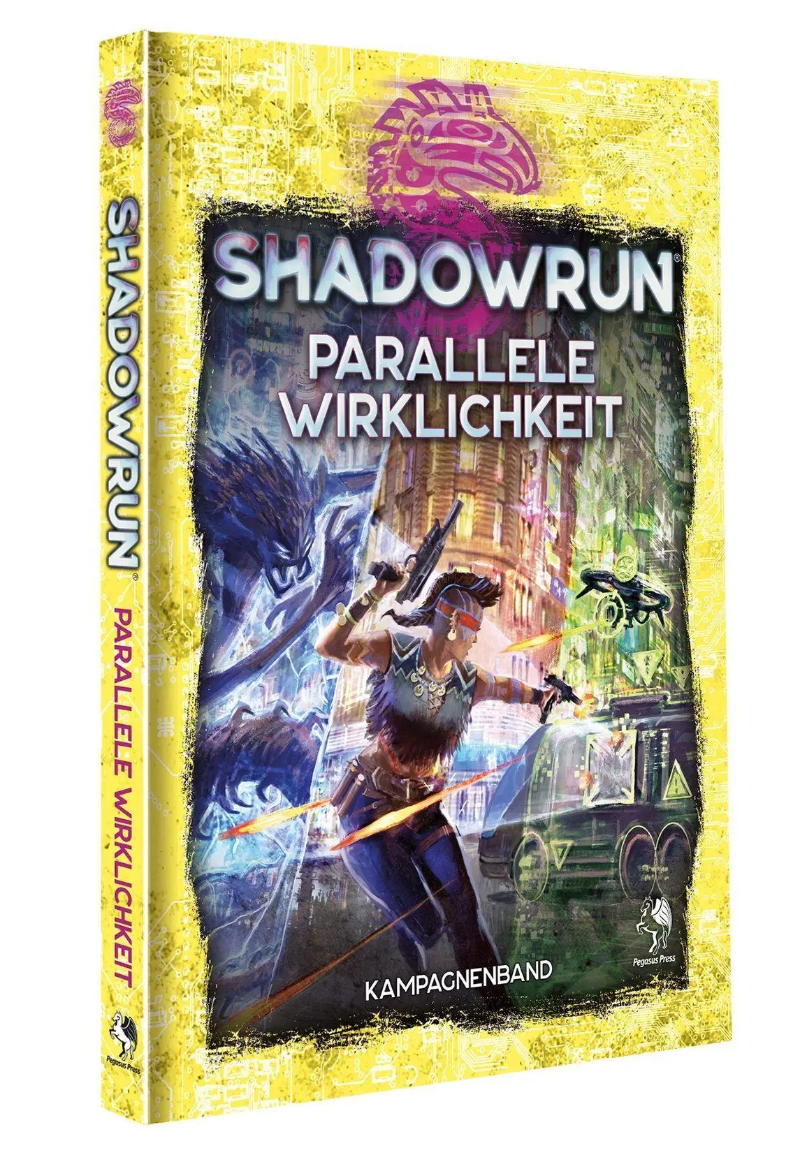 Cover: 9783969280904 | Shadowrun: Parallele Wirklichkeit (Hardcover) | Kampagnenband | Buch