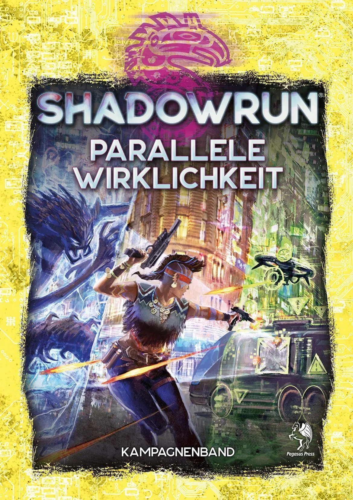 Bild: 9783969280904 | Shadowrun: Parallele Wirklichkeit (Hardcover) | Kampagnenband | Buch