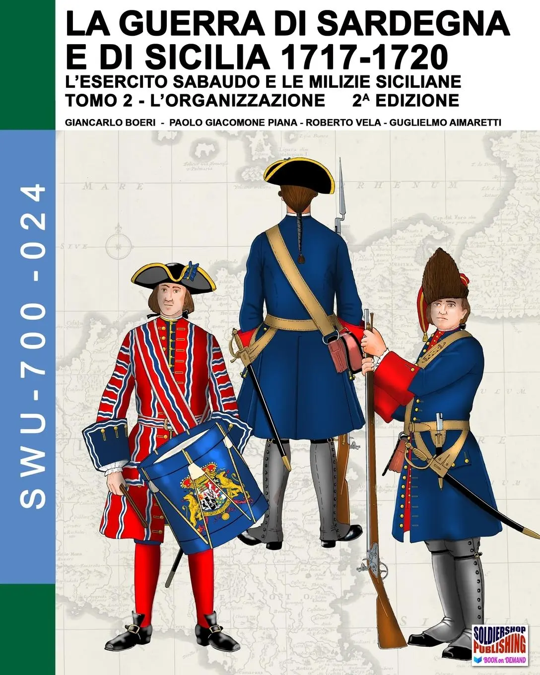 Cover: 9791255890904 | La guerra di Sardegna e di Sicilia 1717-1720 (L'esercito sabaudo e...