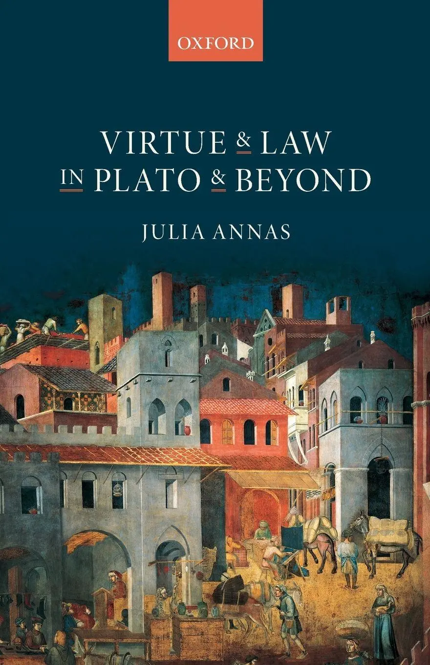 Cover: 9780198851004 | Virtue and Law in Plato and Beyond | Julia Annas | Taschenbuch | 2020