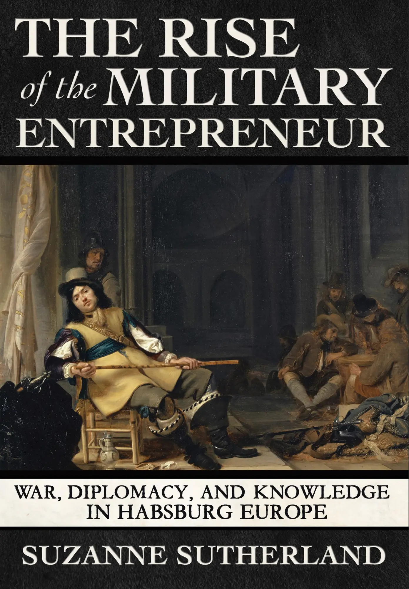 Cover: 9781501751004 | The Rise of the Military Entrepreneur | Suzanne Sutherland | Buch
