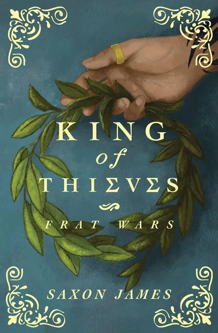 Cover: 9781922741004 | Frat Wars | King of Thieves | Saxon James | Taschenbuch | Frat Wars