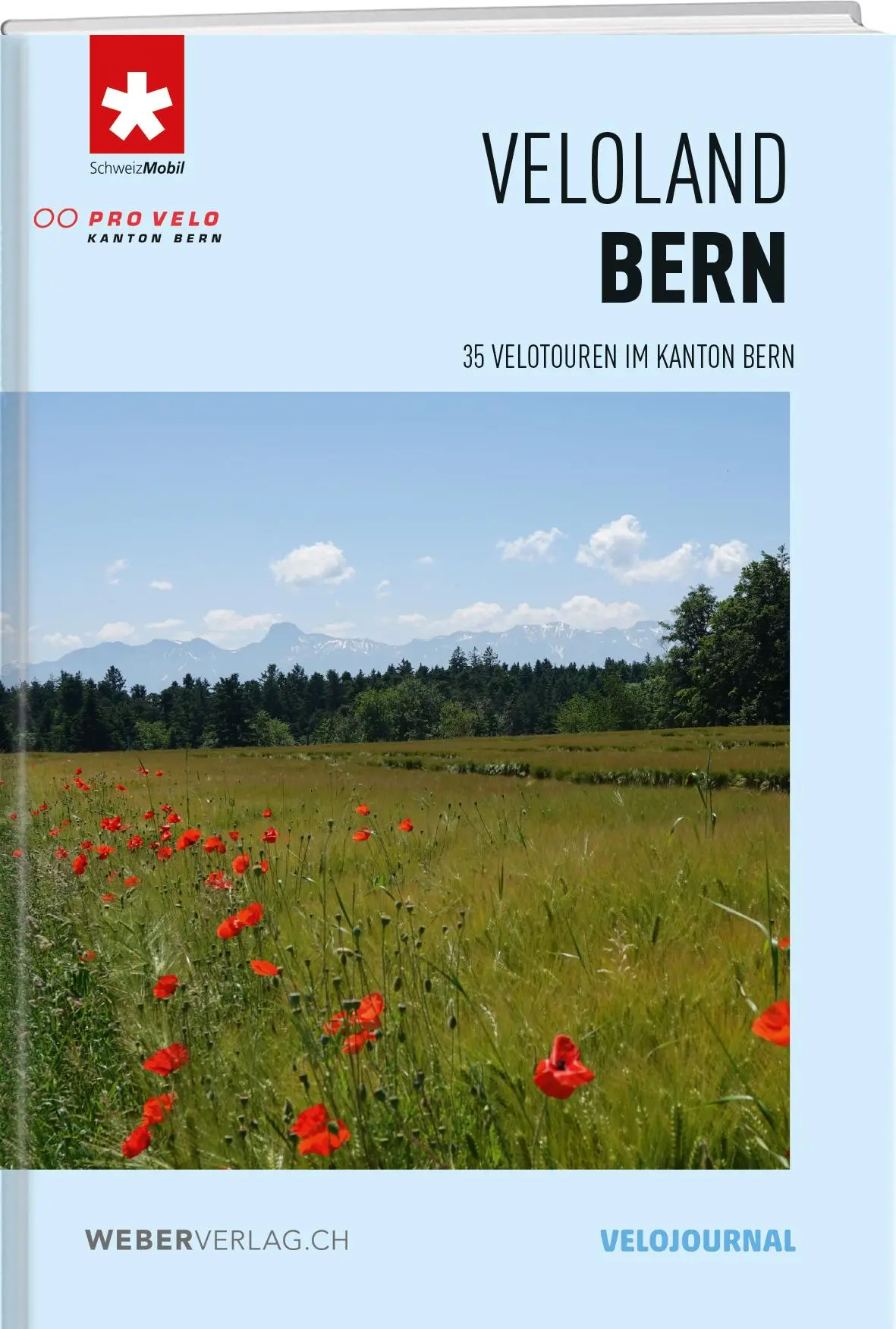 Cover: 9783039221004 | Veloland Bern | 35 Velotouren im und um den Kanton Bern | Pro Velo
