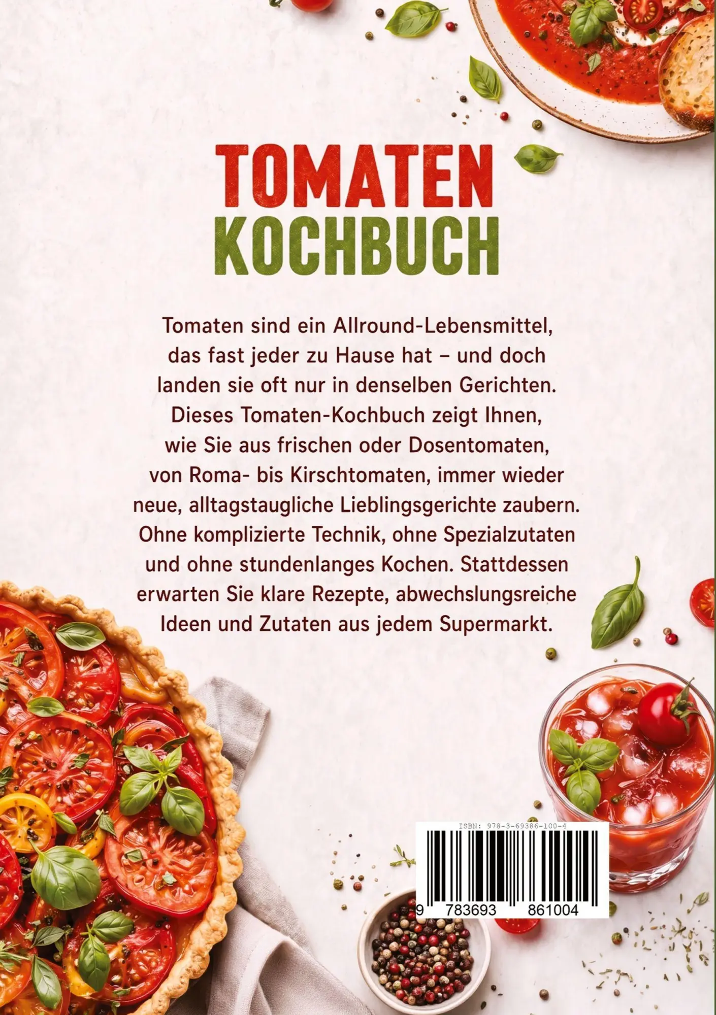 Rückseite: 9783693861004 | Tomaten Kochbuch: Die leckersten Rezepte mit Tomaten für jeden...