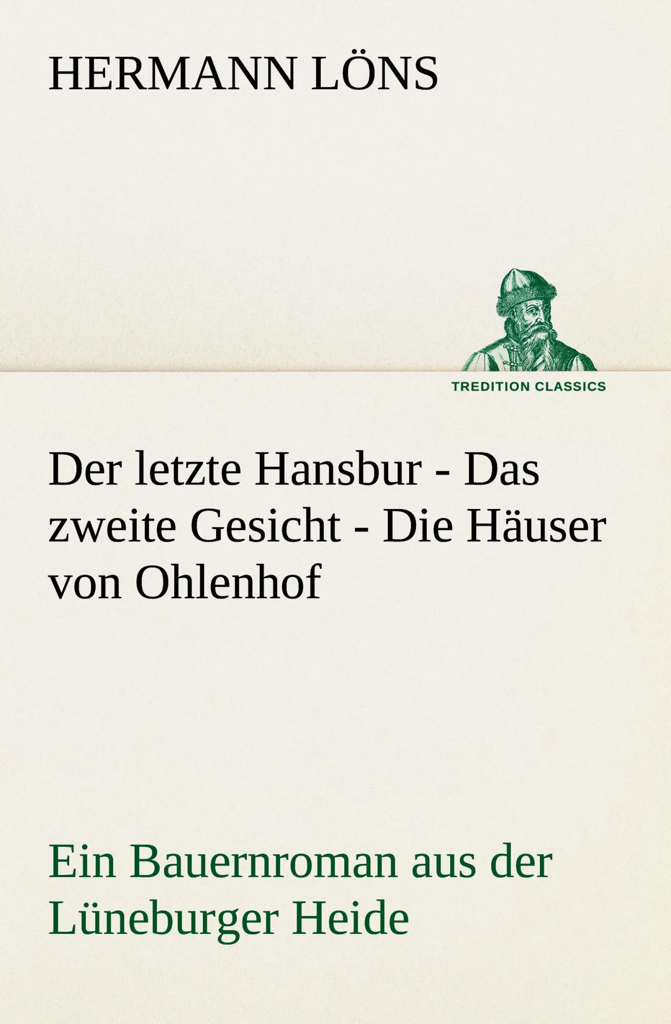 Cover: 9783842421004 | Der letzte Hansbur - Das zweite Gesicht - Die Häuser von Ohlenhof