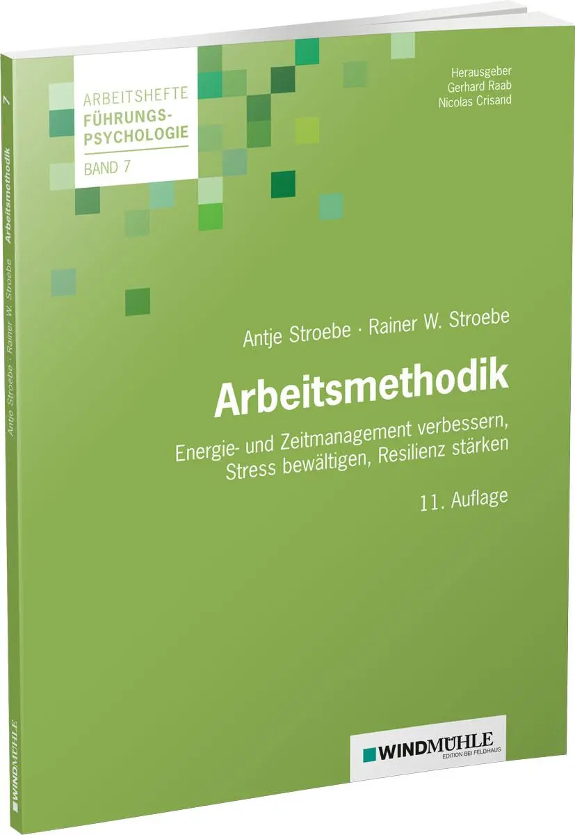 Cover: 9783864511004 | Arbeitsmethodik | Rainer W Stroebe (u. a.) | Taschenbuch | 188 S.