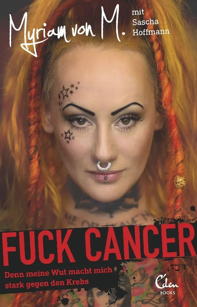 Cover: 9783959101004 | Fuck Cancer | Denn meine Wut macht mich stark gegen den Krebs | M.