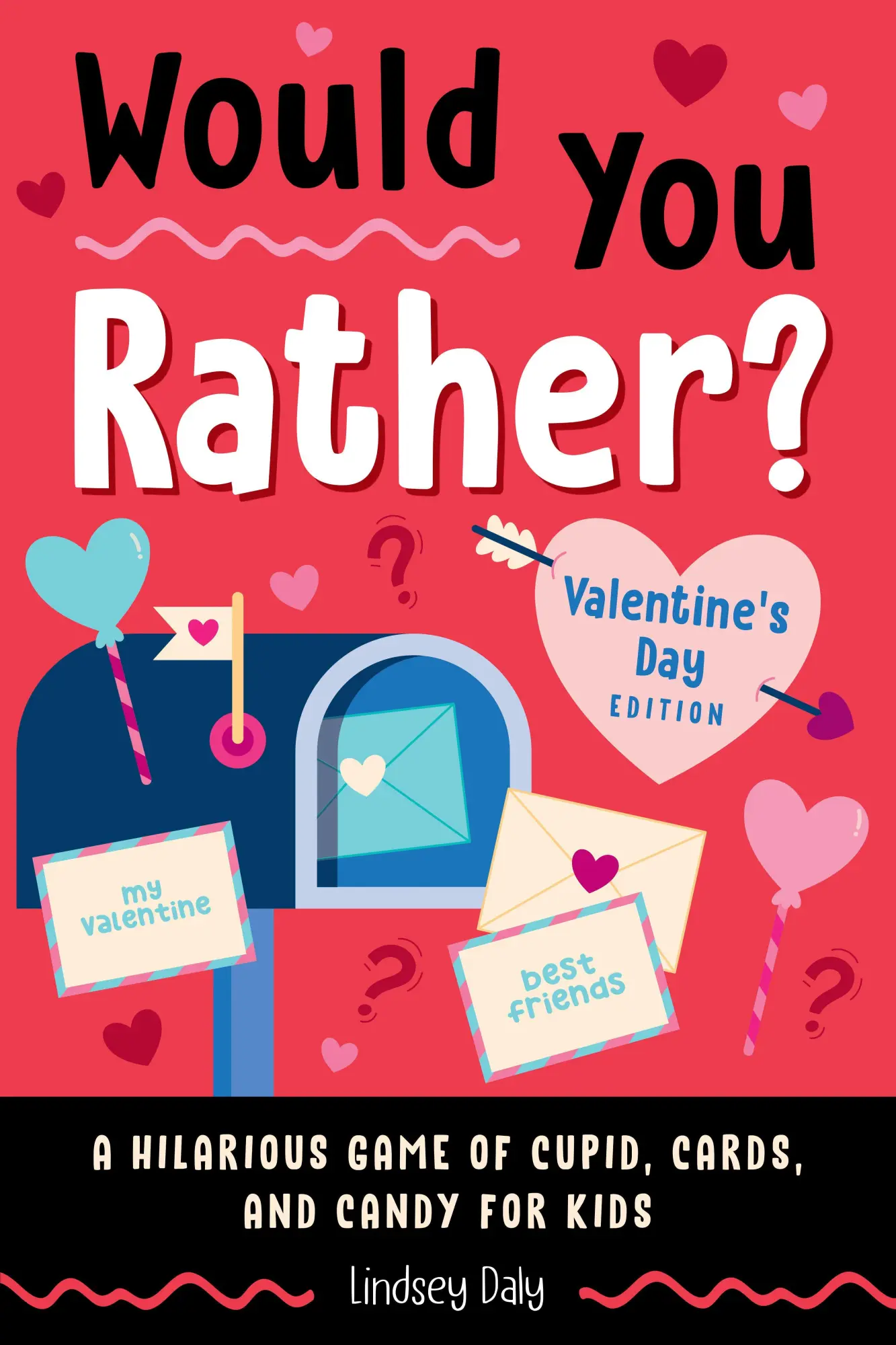 Cover: 9798217151004 | Would You Rather? Valentine's Day Edition | Lindsey Daly | Taschenbuch