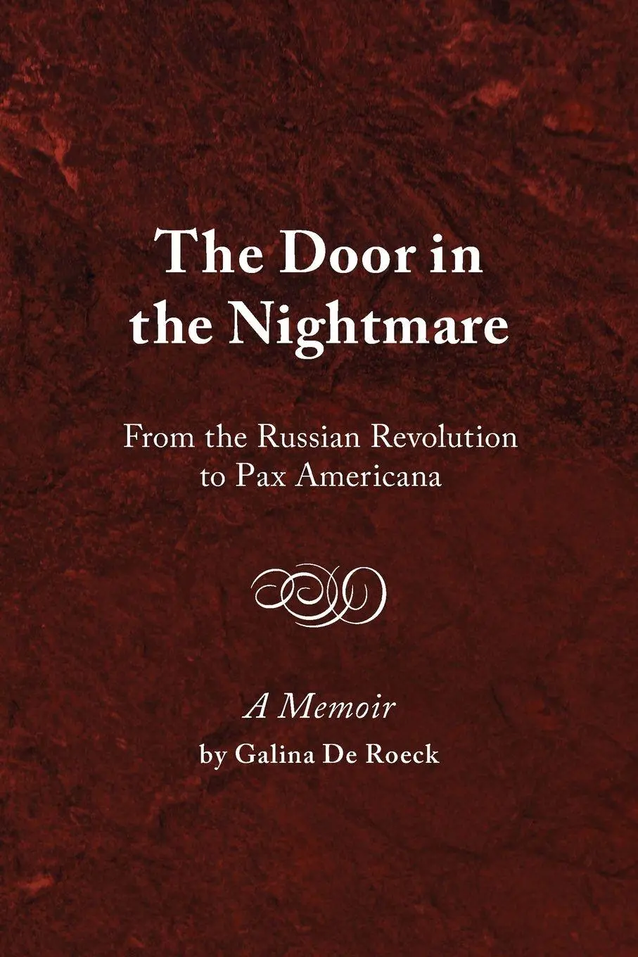 Cover: 9781952671104 | The Door in the Nightmare | Galina de Roeck | Taschenbuch | Englisch