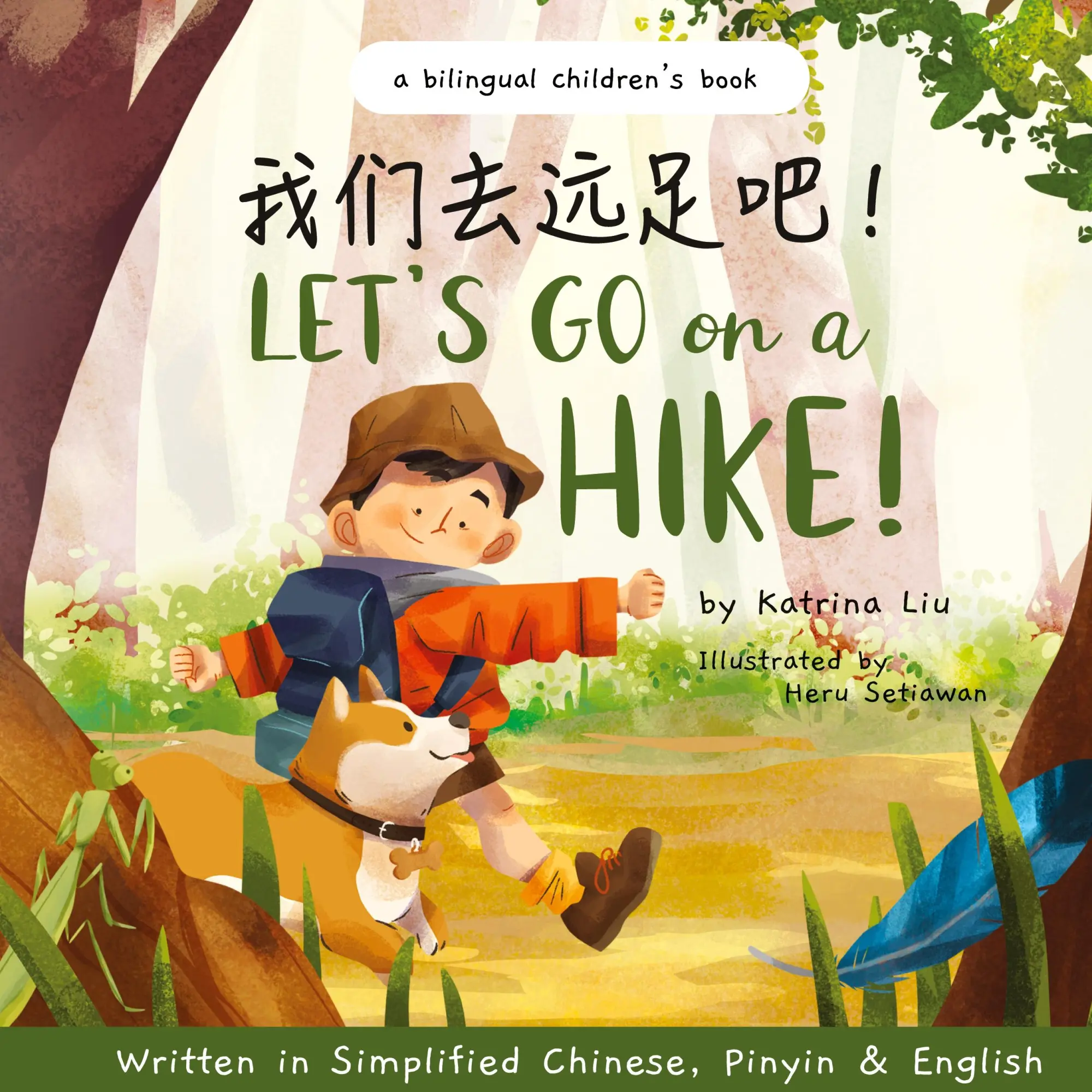 Cover: 9781953281104 | Let's go on a hike! Written in Simplified Chinese, Pinyin and English