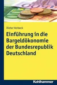 Cover: 9783170341104 | Einführung in die Bargeldökonomie der Bundesrepublik Deutschland