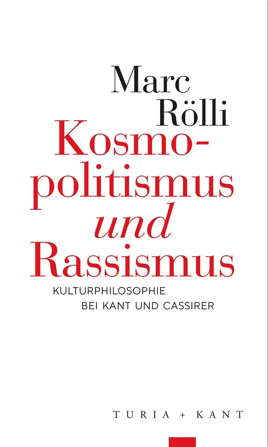 Cover: 9783985141104 | Kosmopolitismus 'und' Rassismus | Marc Rölli | Taschenbuch | 113 S.
