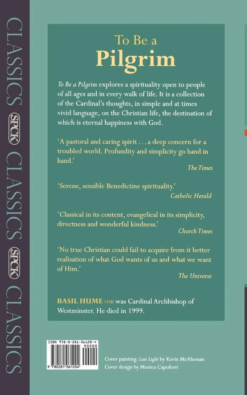 Rückseite: 9780281061204 | To Be a Pilgrim | A Spiritual Notebook | Basil Osb Hume | Taschenbuch
