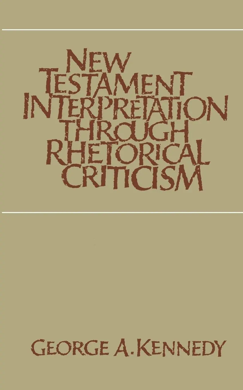 Cover: 9780807841204 | New Testament Interpretation Through Rhetorical Criticism | Kennedy
