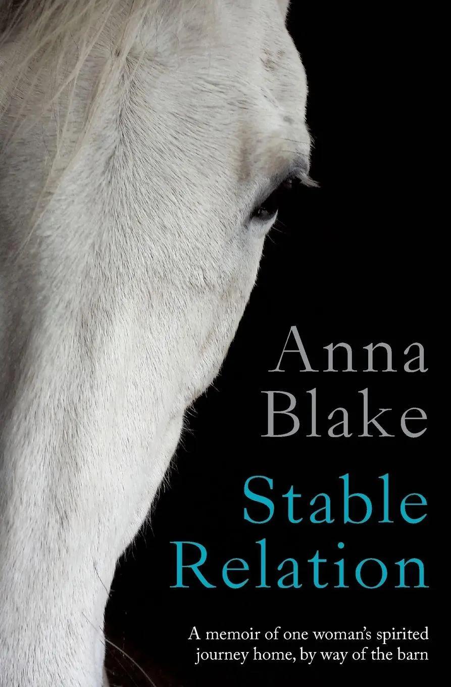 Cover: 9780996491204 | Stable Relation | Anna M Blake | Taschenbuch | Kartoniert / Broschiert