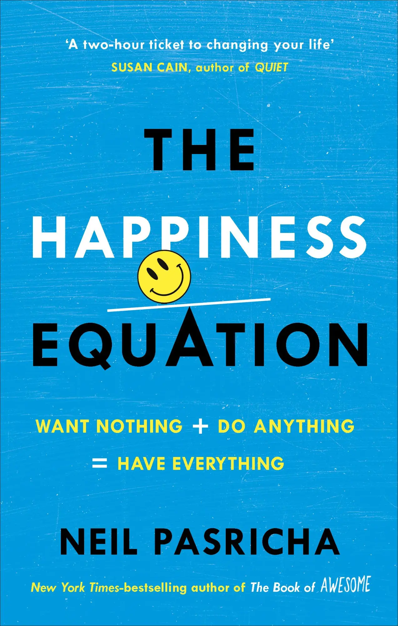 Cover: 9781785041204 | The Happiness Equation | Want Nothing + Do Anything = Have Everything