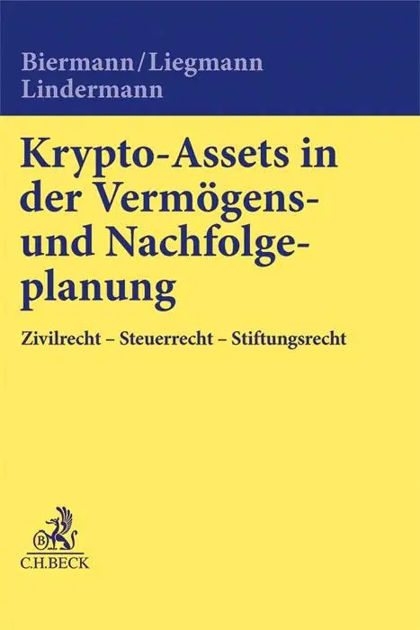 Cover: 9783406801204 | Krypto-Assets in der Vermögens- und Nachfolgeplanung | Buch | Leinen