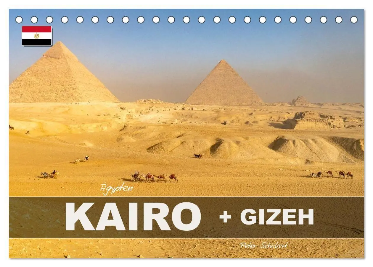 Cover: 9783516791204 | Ägypten - Kairo + Gizeh (Tischkalender 2027 DIN A5 quer), CALVENDO...