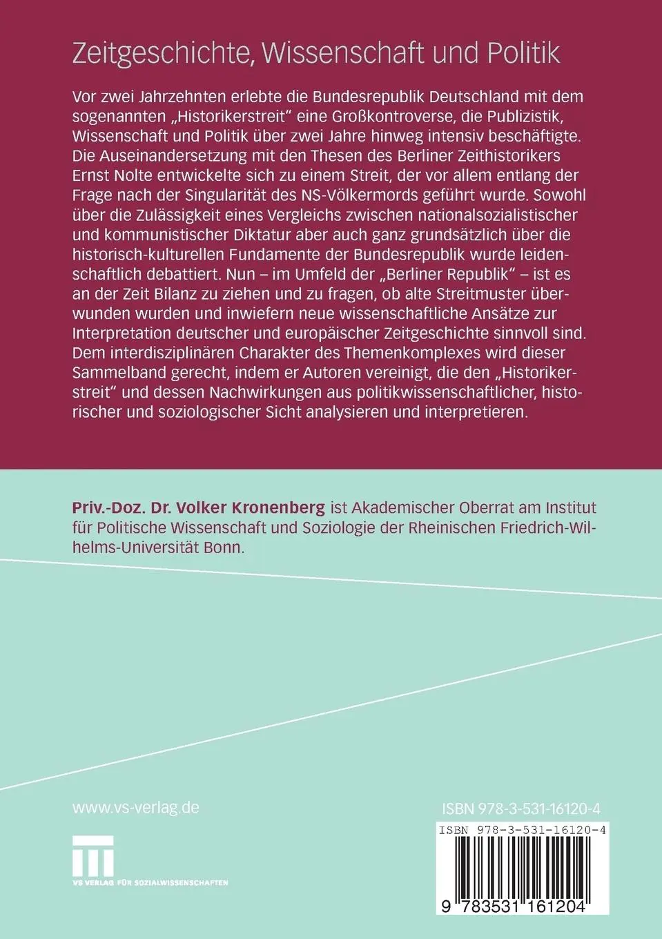 Rückseite: 9783531161204 | Zeitgeschichte, Wissenschaft und Politik | Volker Kronenberg | Buch