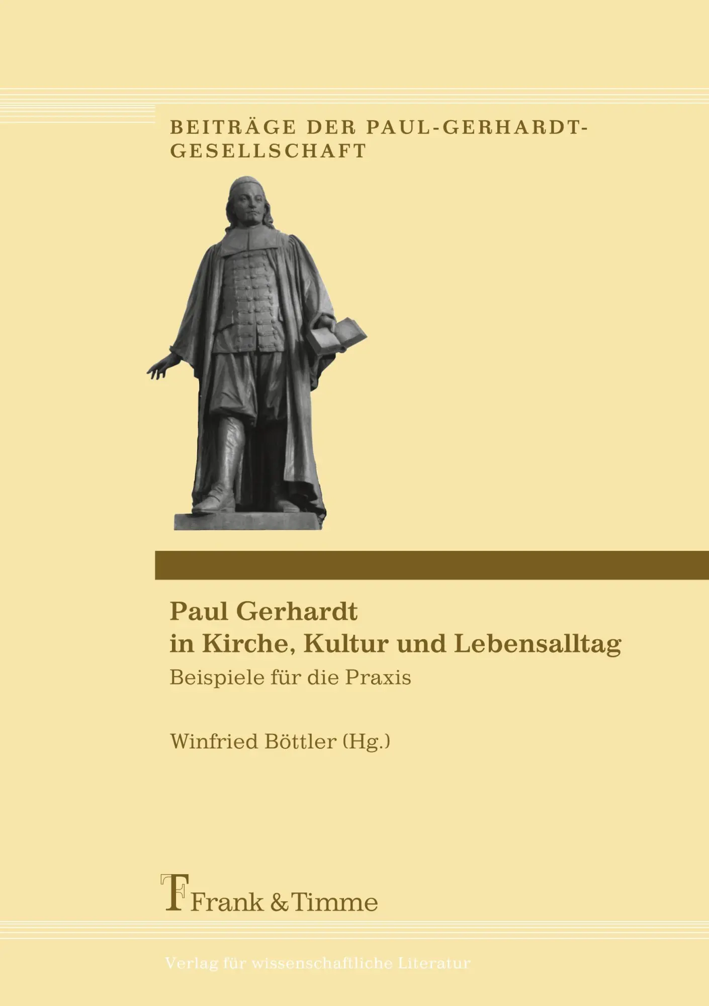 Cover: 9783865961204 | Paul Gerhardt in Kirche, Kultur und Lebensalltag | Winfried Böttler