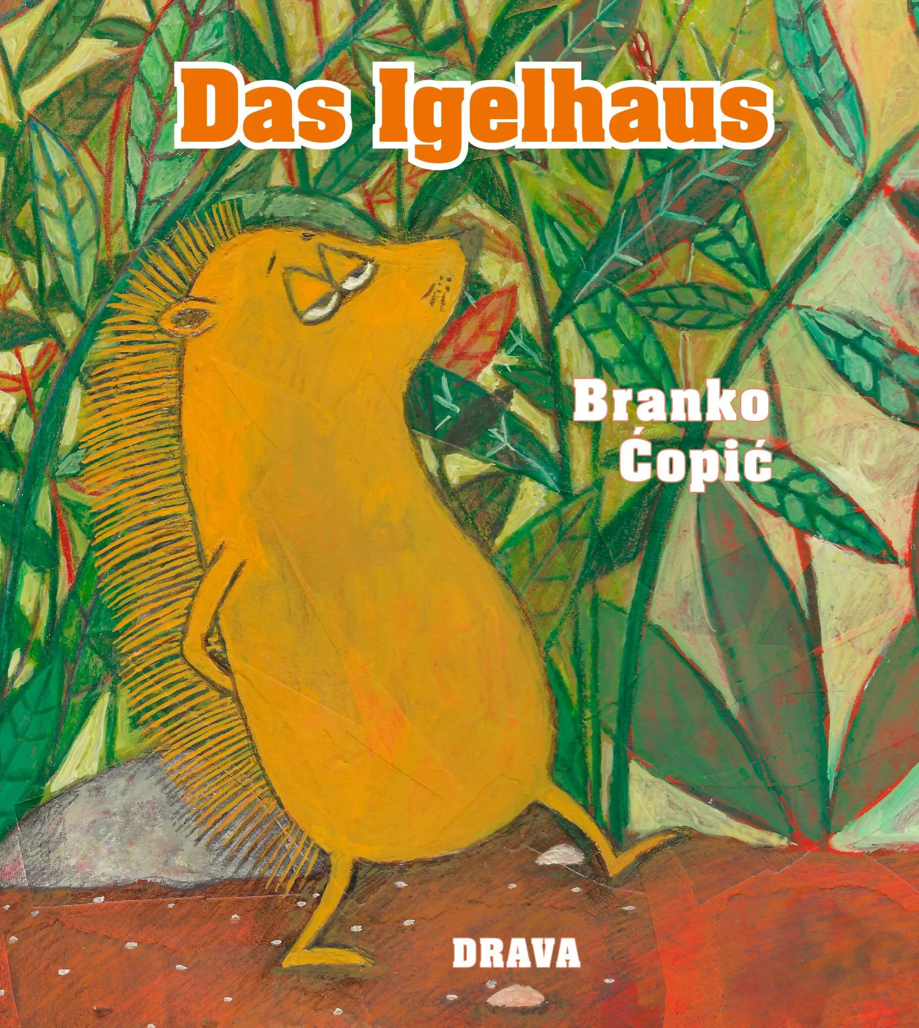 Cover: 9783991381204 | Das Häuschen des Igels | Branko Copic | Buch | 32 S. | Deutsch | 2026