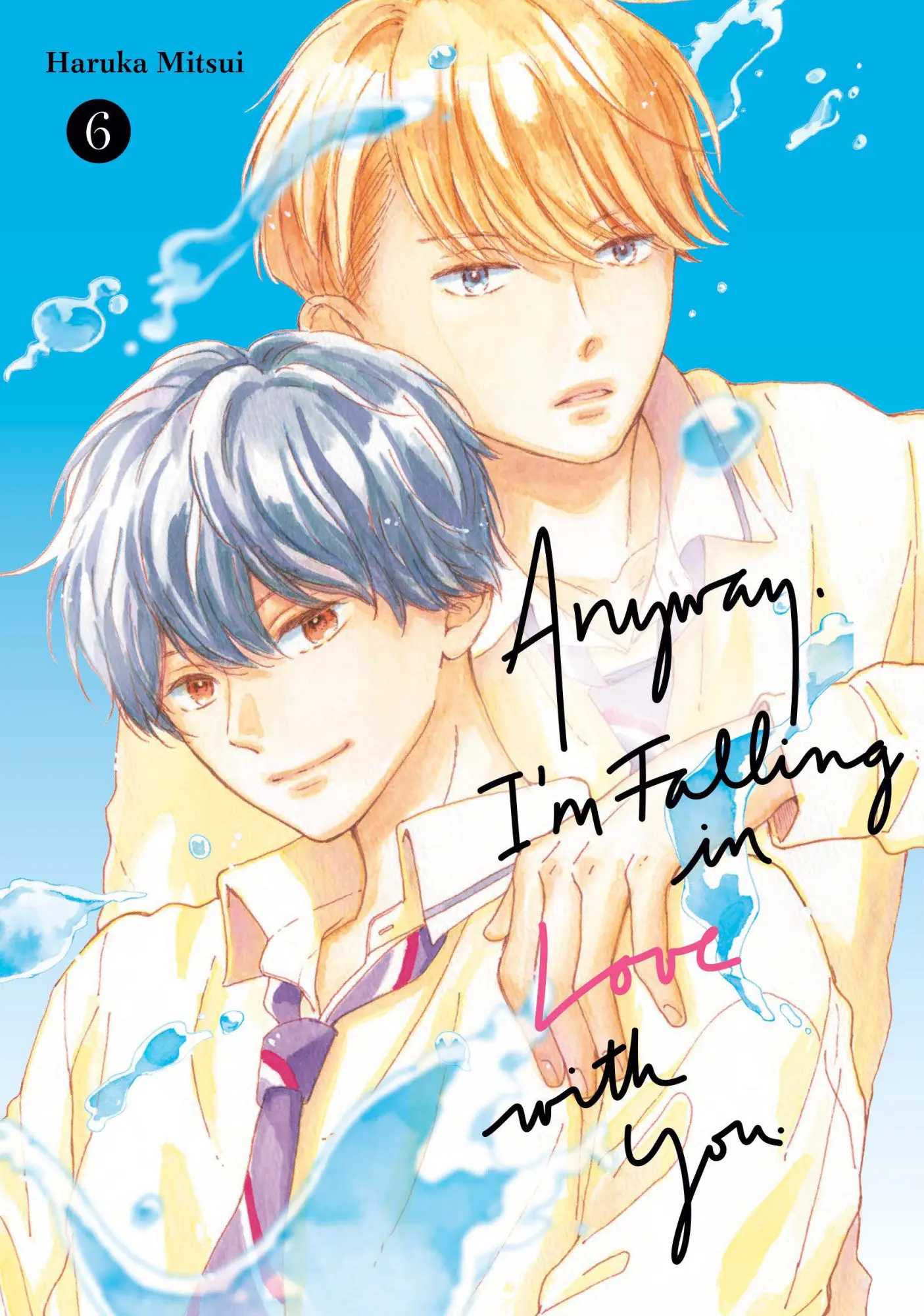 Cover: 9798888771204 | Anyway, I'm Falling In Love With You. 6 | Haruka Mitsui | Taschenbuch