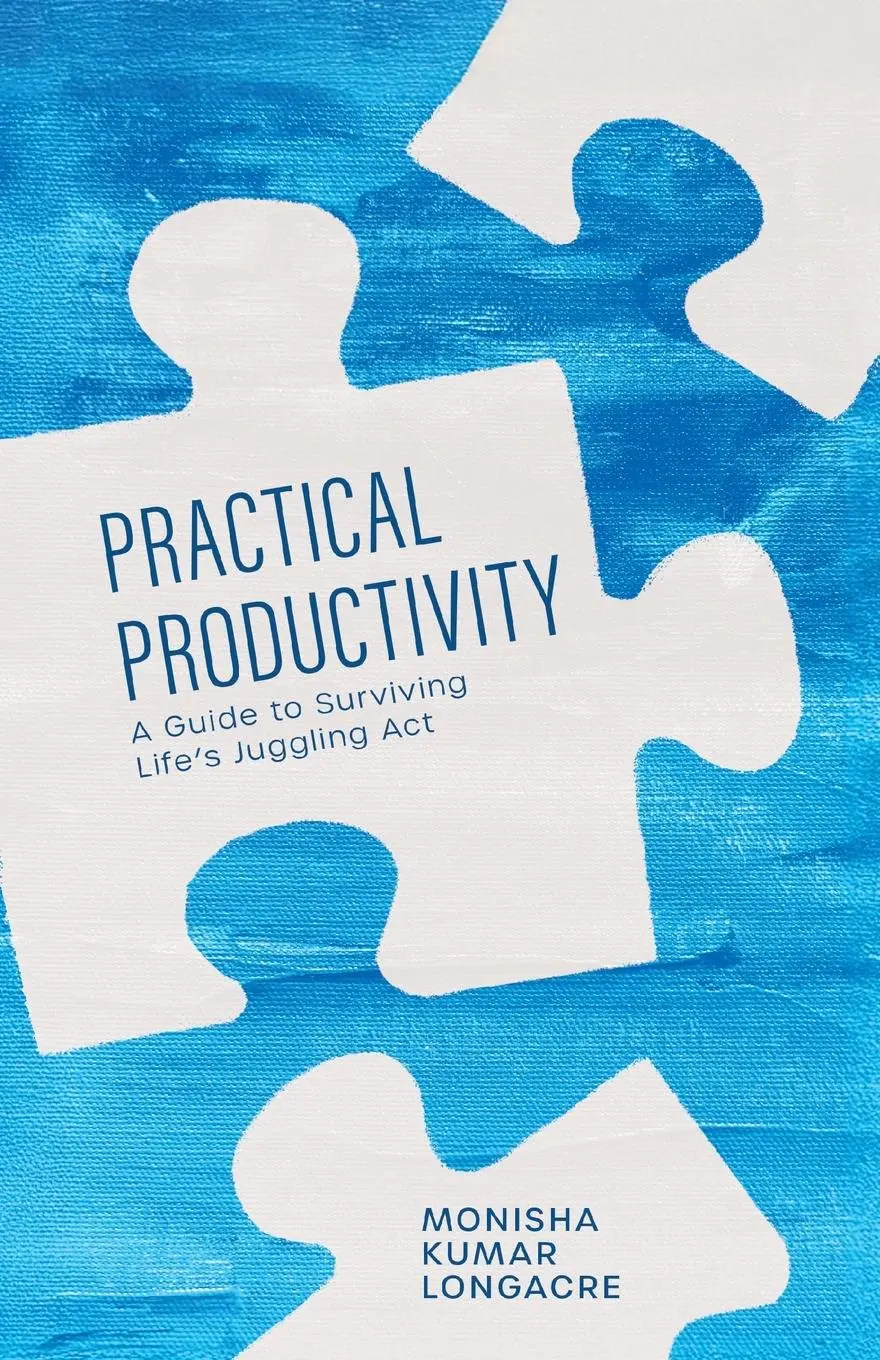 Cover: 9798992621204 | Practical Productivity | A Guide to Surviving Life's Juggling Act