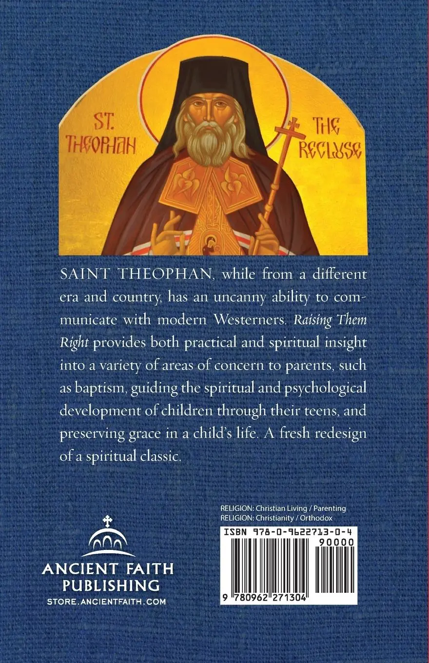 Rückseite: 9780962271304 | Raising Them Right | A Saint's Advice on Raising Children | Govorov