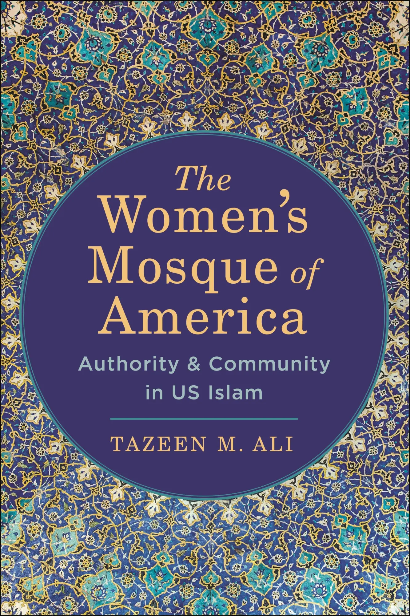 Cover: 9781479811304 | The Women's Mosque of America | Authority and Community in Us Islam