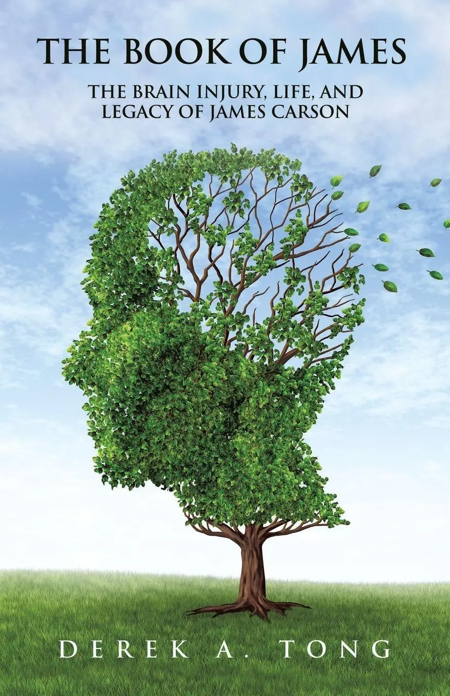 Cover: 9781663261304 | The Book of James | The Brain Injury, Life, and Legacy of James Carson