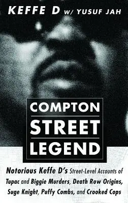 Cover: 9781732181304 | Compton Street Legend | Duane 'keffe D' Davis (u. a.) | Taschenbuch