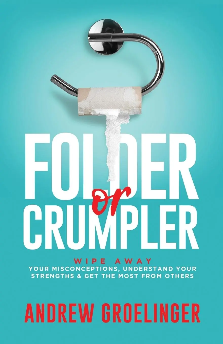 Cover: 9781733551304 | Folder or Crumpler | Andrew Groelinger | Taschenbuch | Englisch | 2019