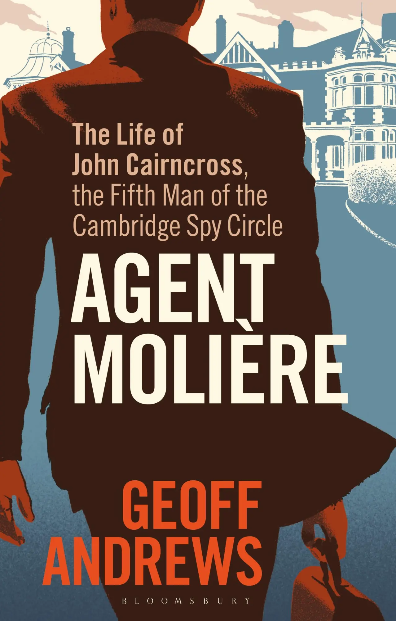 Cover: 9781788311304 | Agent Moliere | Geoff Andrews | Buch | Gebunden | Englisch | 2020