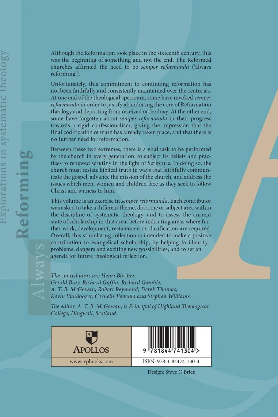 Rückseite: 9781844741304 | Always reforming | Explorations In Systematic Theology | A T B McGowan