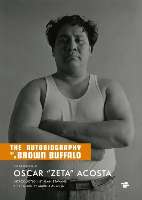 Cover: 9781910691304 | The Autobiography of a Brown Buffalo | Ilan Stavans (u. a.) | Buch