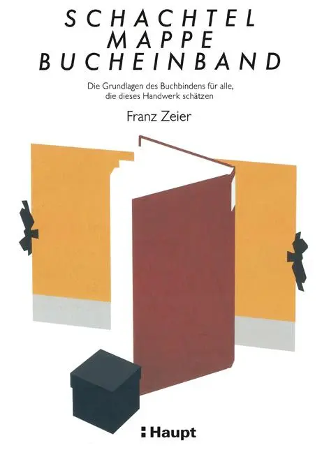 Cover: 9783258081304 | Schachtel, Mappe, Bucheinband | Franz Zeier | Buch | 304 S. | Deutsch