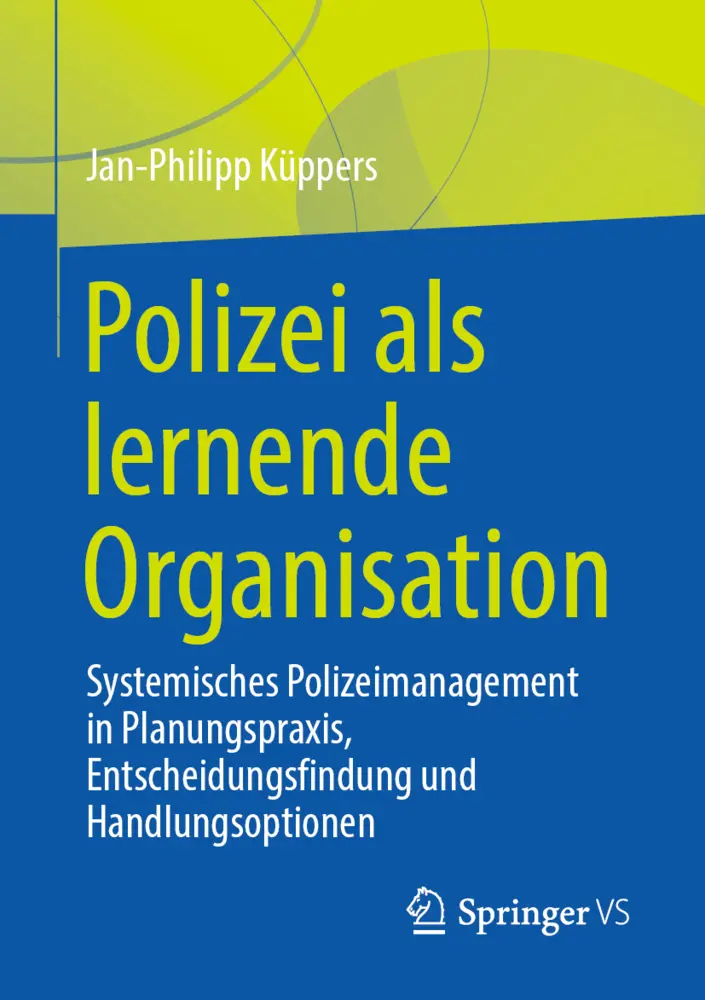 Cover: 9783658351304 | Polizei als lernende Organisation | Jan-Philipp Küppers | Taschenbuch