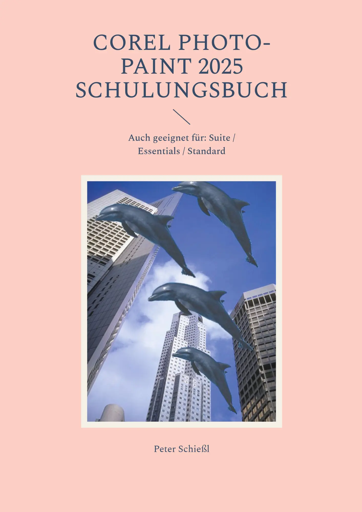 Cover: 9783695741304 | COREL PHOTO-PAINT 2025 - Schulungsbuch mit vielen Übungen | Schießl
