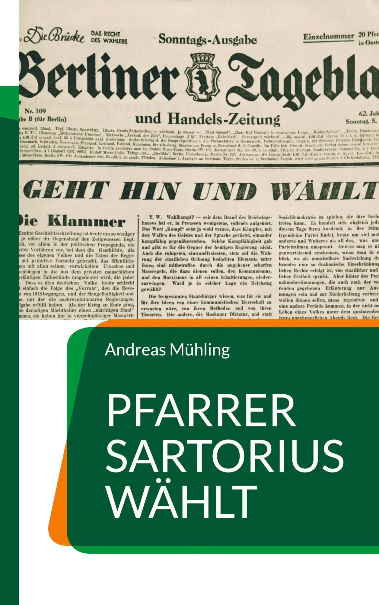 Cover: 9783696731304 | Pfarrer Sartorius wählt | Andreas Mühling | Taschenbuch | 126 S.