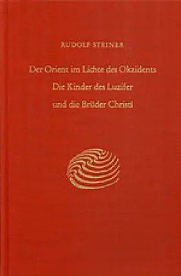 Cover: 9783727411304 | Der Orient im Lichte des Okzidents. Die Kinder des Luzifer und die...