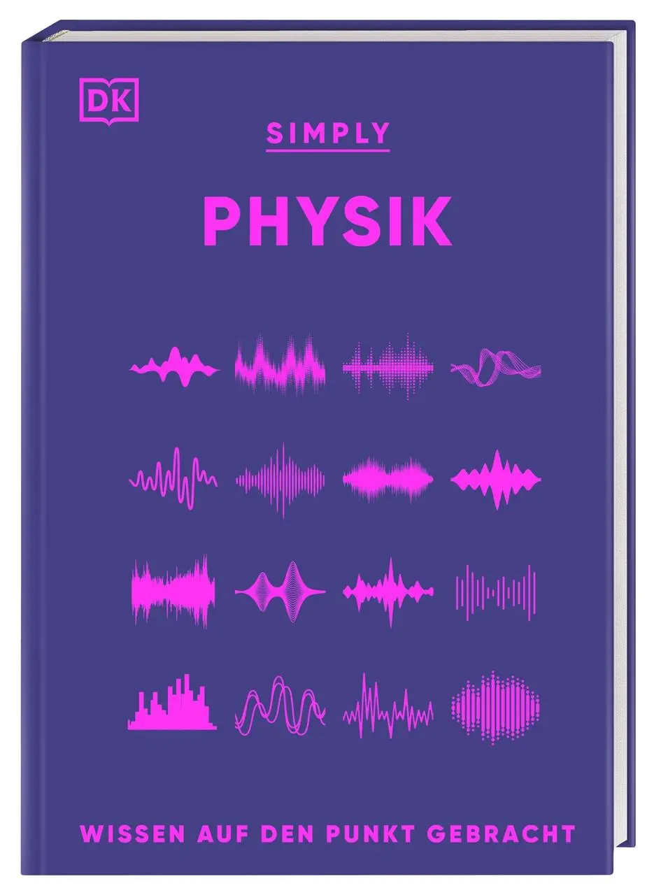 Cover: 9783831051304 | SIMPLY. Physik | Jack Challoner (u. a.) | Buch | 160 S. | Deutsch