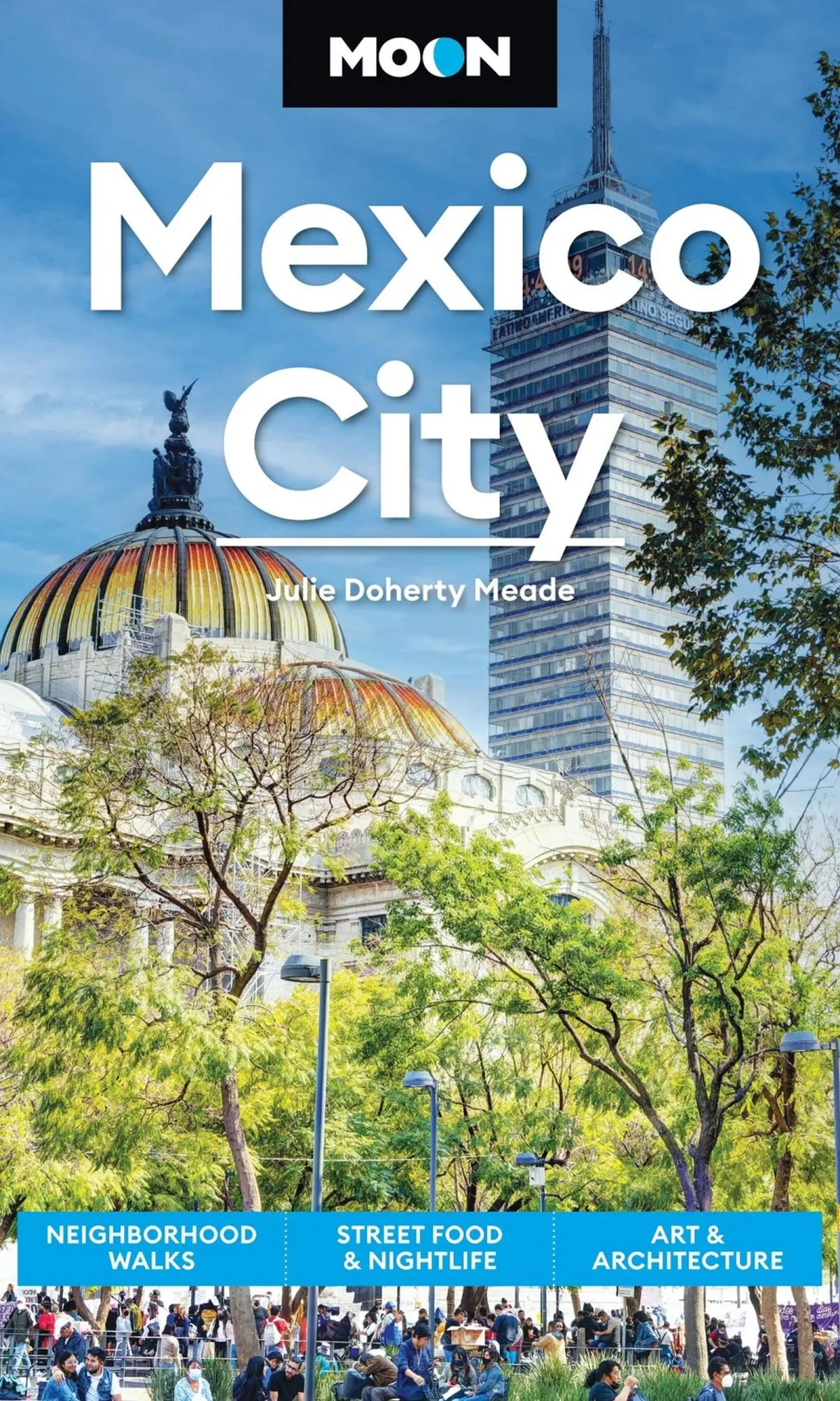 Cover: 9798886471304 | Moon Mexico City (Ninth Edition) | Julie Meade | Taschenbuch | 2025