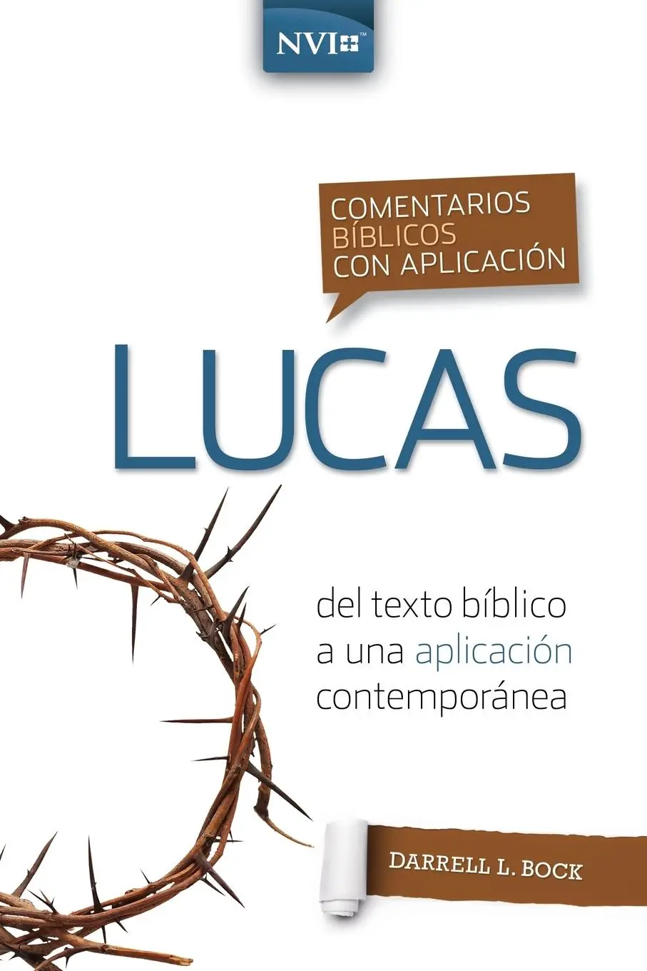 Cover: 9780829771404 | Comentario bíblico con aplicación NVI Lucas | Darrell L. Bock | Buch
