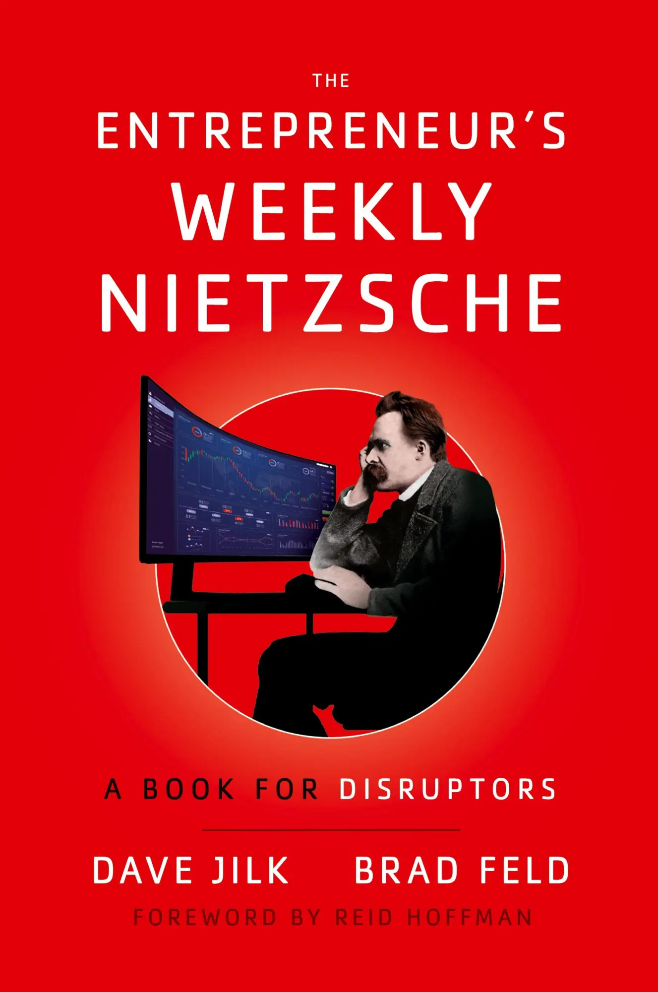 Cover: 9781544521404 | The Entrepreneur's Weekly Nietzsche | A Book for Disruptors | Buch