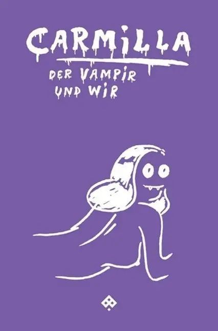 Cover: 9783709201404 | Carmilla, der Vampir und wir | Annette Rainer | Taschenbuch | 122 S.