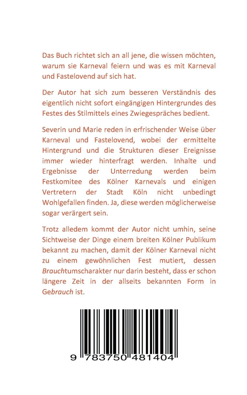 Rückseite: 9783750481404 | Der Kölner Karneval leicht gemacht | Franz-Josef Cornelius | Buch