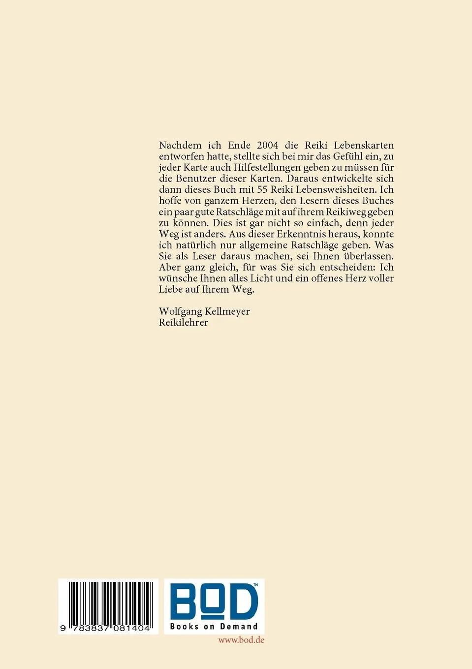 Rückseite: 9783837081404 | Reiki Dein Lebensweg | mit 55 Reiki Lebensweisheiten | Kellmeyer